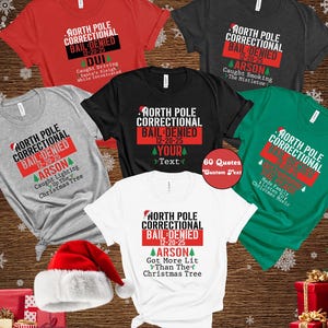 Benutzerdefinierte Nordpol Korrektur Weihnachten 2025 Shirt, Bail Denied 12-25-2025 Hemden, Nordpol Weihnachten Passende Familie Tshirt, lustige T-Shirts