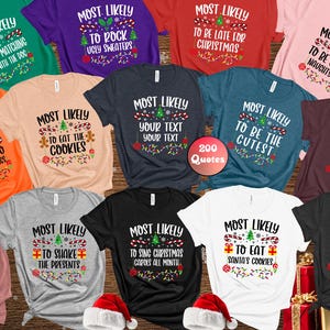 200 Quotes Most Likely to Christmas Shirts,Matching Family Christmas Shirts,Funny Christmas 2025 Party Tee,Matching Pajamas,Long Sleeve,Xmas