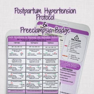 Preeclampsia and Acute Postpartum Hypertension Protocol Badge Buddy | Nurse Quick Reference Card with BP Medications and Management