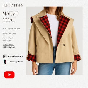 May include: A tan Maeve coat with a red and black plaid lining. The coat features a double-breasted design, a large collar, and the letter "M" embroidered on the front. The image also includes text that says "PDF PATTERN MAEVE COAT".