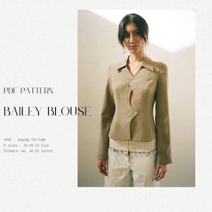 May include: A PDF sewing pattern for a Bailey blouse. The pattern includes sizes 32-50 EU and is available in A4 and A0 formats.