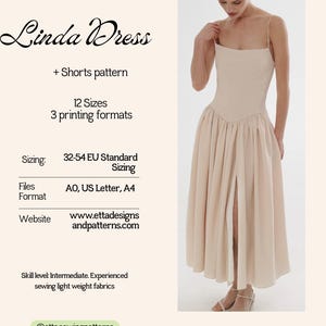 May include: A PDF sewing pattern for the Linda Dress and shorts, featuring 12 sizes from 32-54 EU standard sizing. The pattern includes three printing formats: A0, US Letter, and A4. The design shows a beige dress with thin straps and a front slit.