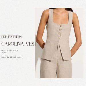 May include: A beige linen sleeveless vest with a square neckline and button closure. The vest has a fitted bodice and a slightly flared hem. The text "PDF PATTERN CAROLINA VEST" is visible at the top of the image. The text "PPDF - SEWING PATTERN XS-2XL" is visible below the vest. The text "Format A4, AO & US Letter" is visible below the pattern information.