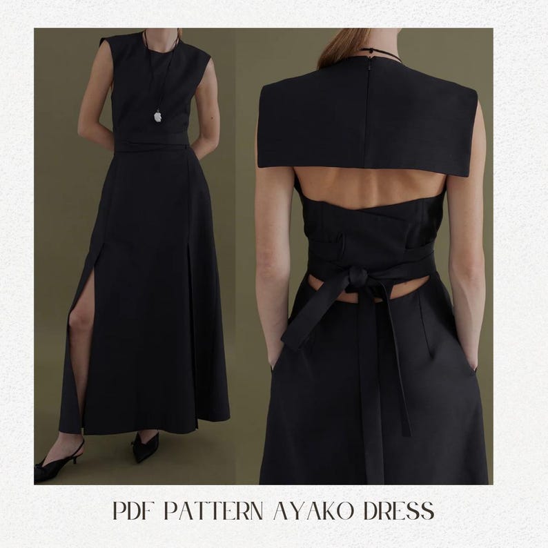 May include: A sleeveless black dress with a high slit and a wrap-around waist. The dress has a unique open back design and is paired with a necklace. The text "PDF PATTERN AYAKO DRESS" is at the bottom of the image.
