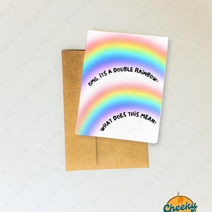Het is een dubbele regenboog, satire-humor verjaardagskaart, pdf-verjaardagskaarten, LGBT-verjaardagsviering, grappige regenboogparodie, brutale verjaardagskaart