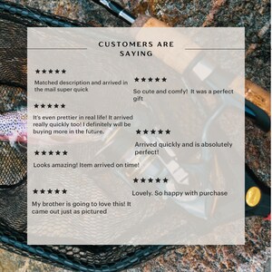 May include: Image features a white box with the text "CUSTOMERS ARE SAYING" and customer reviews. The reviews include phrases like "Matched description," "So cute and comfy," and "Looks amazing!" The background shows fishing gear.