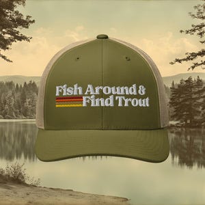 Gorra de camionero con diseño de trucha "Pesca y encuentra trucha" / Gorra retro bordada con diseño de trucha de lago, regalo para pescadores / Gorra snapback con diseño de trucha de agua dulce