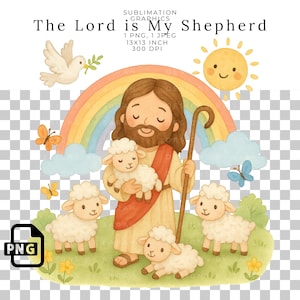 Der Herr ist mein Hirte Jesus mit Lämmern Regenbogen Sonnenschein Taube Pastell Christian Sublimation PNG, Kinderzimmer-Baby-Wanddekor, Kinderbibel.