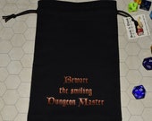 BEWARE smiling Dungeon master black dice bag