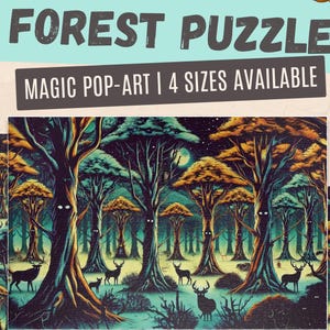 May include: A forest scene jigsaw puzzle with a dark blue, green, and brown colour scheme. The puzzle features a moon, stars, trees, and deer. The text "FOREST PUZZLE" and "MAGIC POP-ART | 4 SIZES AVAILABLE" is displayed on the image.