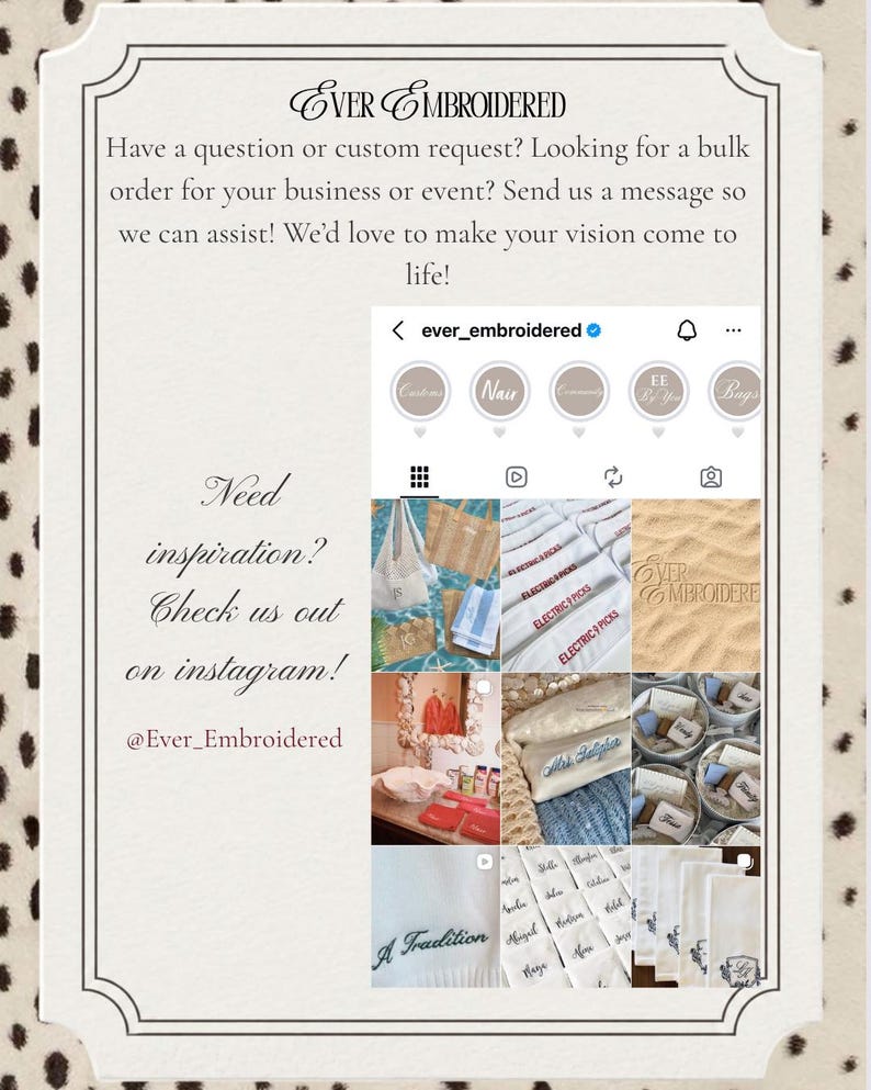 May include: A digital graphic featuring the Ever Embroidered Instagram profile page. The text invites custom requests and bulk orders, while the grid displays various embroidered items like bags, towels, and linens. The handle is @Ever_Embroidered.