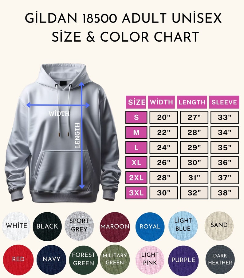 May include: A white Gildan 18500 adult unisex hoodie with size and color chart. The chart shows measurements for width, length, and sleeve in inches for sizes S to 3XL. Color options include white, black, and navy.