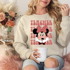 Teacher Minnie Sweatshirt,Disney Teacher Sweatshirt,Gifts For Teacher,Custom Teacher Sweatshirt,Back To School,Teacher Disney Sweatshirt