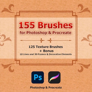 Op de afbeelding: Een afbeelding met een getextureerde, lichtbruine achtergrond toont de tekst "155 Brushes for Photoshop & Procreate". Daaronder staat "125 Texture Brushes + Bonus". Decoratieve elementen en de Photoshop- en Procreate-logo's zijn ook aanwezig.