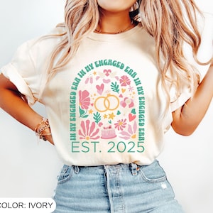 My Engaged Era Shirt, Custom Future Mrs Tshirt, Engagement Gift for Her, Personalized Engagement Gifts, Bride To Be Shirt, Comfort Colors