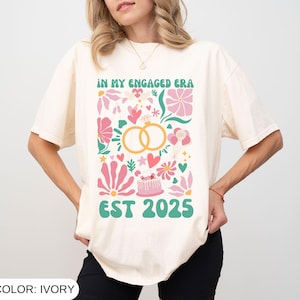 In My Engaged Era Shirt, Custom Future Mrs Tshirt, Engagement Gift for Her, Personalized Engagement Gifts, Bride To Be Shirt, Comfort Colors