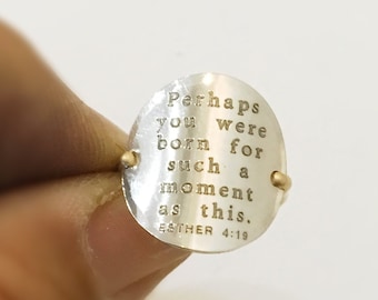 Esther 4:14 Scripture Ring -  Custom Engraved Ring in Sterling and 14k Gold Filled