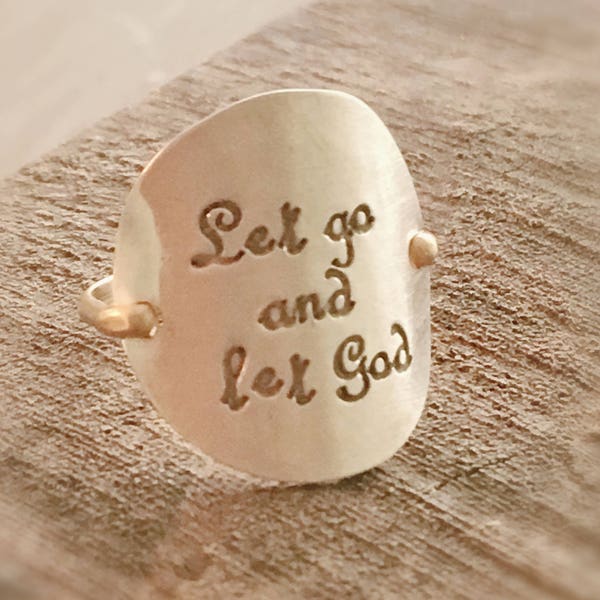 Hammered Sterling Silver and Gold Filled Ring - Hand Stamped "Let go and let God