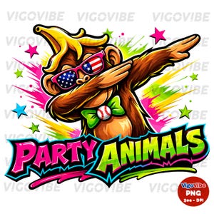 May include: A cartoon monkey dabbing, wearing sunglasses with an American flag design, a baseball bow tie, and a banana peel hat. The image has the text "PARTY ANIMALS" in a graffiti style with colorful accents and stars.
