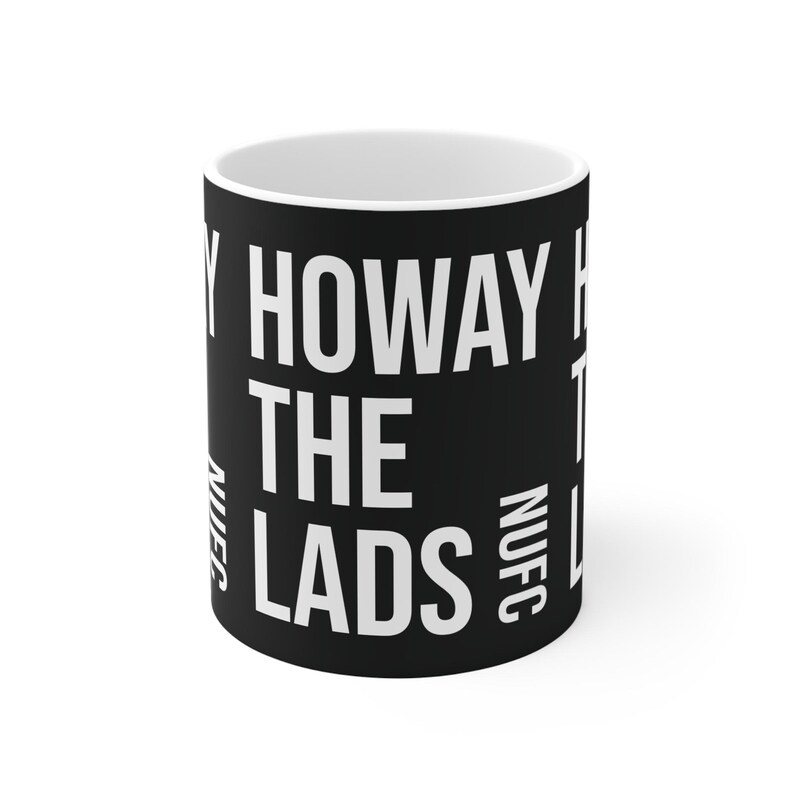 Mug 11oz, Newcastle United Howay The Lads Coffee Mug, Football Soccer Fan Gift, Sports Team Cup, Black and White Logo Design, 11oz Ceramic image 2