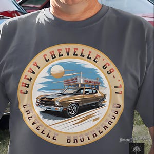 Car Guys Gift- &quot;Chevelle Brotherhood&quot;, Custom Chevelle Classic Car Gift. Car Enthusiast - Birthday-Father&#39;s Day T-shirt, Grandpa Retirement