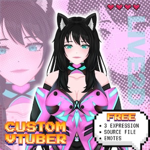 May include: A digital illustration of a character with black hair, cat ears, and teal eyes, wearing a pink and black futuristic outfit. The image includes text reading CUSTOM VTUBER, LIVE2D, and a speech bubble with FREE, 3 EXPRESSION, SOURCE FILE, EMOTES.