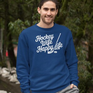 Hockey Wife Happy Life Sweatshirt|Gift For Hockey Mom|Hockey Dad Shirt|Best Hockey Party Shirt|Favorite Hockey Sweater|Hockey Dad Gift|