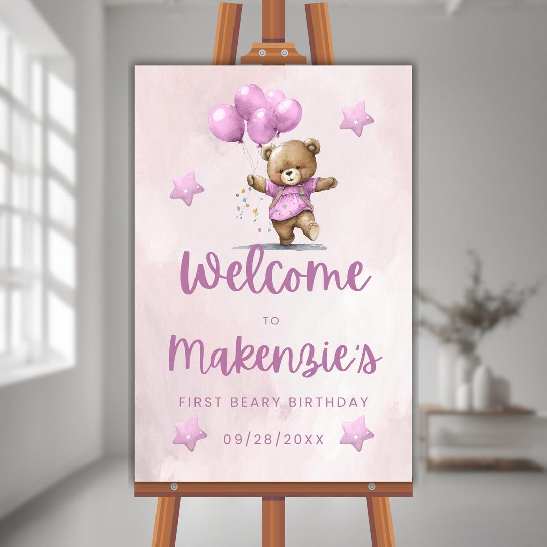 Beary 1st Birthday Welcome Sign, Pink Teddy Bear Party (editable Canva ...