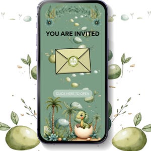 May include: A smartphone screen displaying a digital invitation with a sage green background, featuring the text YOU ARE INVITED, an envelope icon with a wax seal, and a button labeled CLICK HERE TO OPEN, decorated with palm trees and a baby dinosaur.