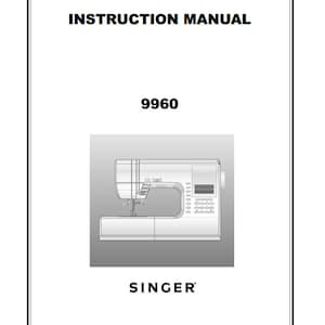 SINGER 9960 sewing machine owner&#39;s manual guide download
