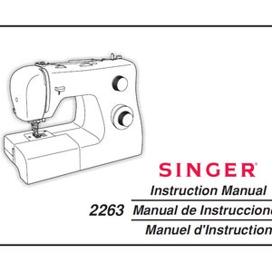 SINGER 2263 sewing machine owner&#39;s manual guide download