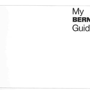 以下が含まれることがあります： ミシンガイドの白い表紙。タイトルは「My BERNINA Guide」で、下部にモデル番号807、810、817が記載されています。
