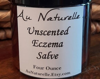 Organic Unscented Eczema Salve   -   All Natural   -   Organic  -   Treatment To Soothe Irritated Skin    -   Four Ounce