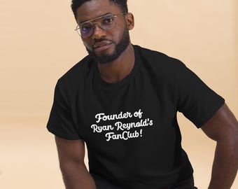 Ryan Reynolds, fondateur du fan club, t-shirt classique unisexe