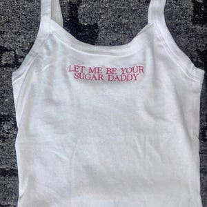 Embroidered Funny Quote Tank Top: Personalized Y2K Spaghetti Strap