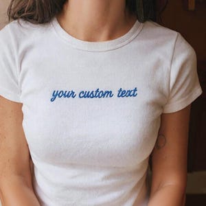 Personalized Embroidered Baby Tee, Baby Tee y2k, Retro 2000s Crop top, Custom Embroidered T-Shirt, Womens Custom Text Gift, Tank top