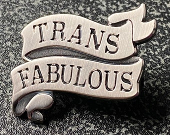 Trans Fabulous Lapel Pin - Trans Pride Flair