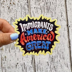 移民はアメリカを偉大にするステッカー