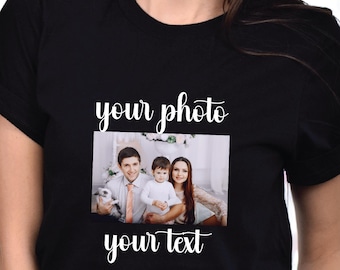Custom Photo Shirt, Custom Shirt, Custom Picture Shirt, Personalized Photo Print Shirt, Custom Printing Shirt, Photo Shirt, Picture Shirts