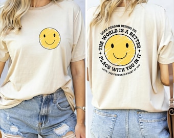 Dear person behind me Shirt, you are enough you are amazing you are beautiful shirt, two side tee, Mental Health Awareness,you matter shirt