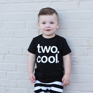 TWO. COOL. Toddler Boy, Girl, 2nd Birthday Shirt choose Your Color ...