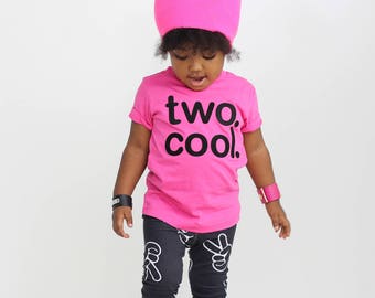 TWO. COOL. Birthday Shirt AND Leggings Toddler Boy, Girl, "two cool" 2 year old Birthday Outfit -many colors available - Etsy kids fashion