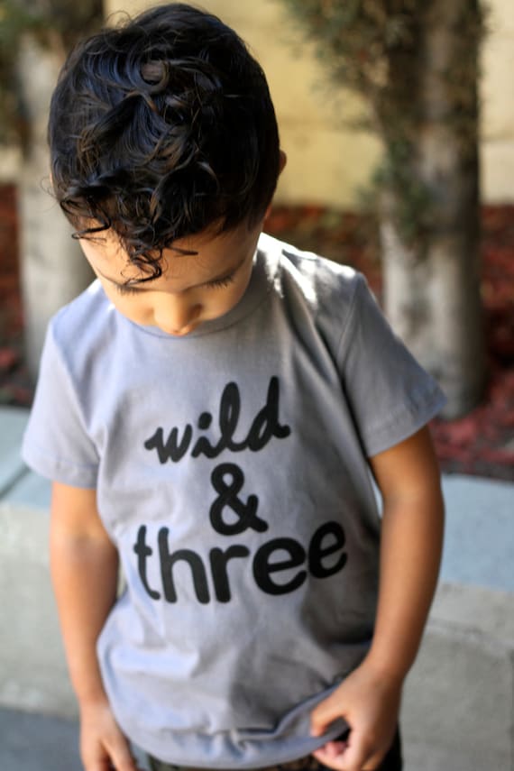 WILD & THREE 3rd Birthday Shirt Toddler Boy Three Etsy