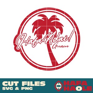 May include: Red circle with a palm tree and the text "Hafa Adai! Guam" inside.