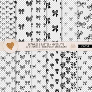 May include: A collection of seamless pattern overlays featuring various black bow illustrations on a transparent background. A horizontal band across the center displays the text SEAMLESS PATTERN OVERLAYS 12 X 12 INCHES - TRANSPARENT BACKGROUND.