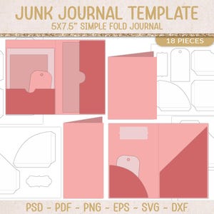 Könnte beinhalten: Eine digitale Junk-Journal-Vorlage mit einfachem Faltdesign, mit verschiedenen rosa und roten Papierelementen. Die Vorlage enthält 18 Teile, mit dem Text "JUNK JOURNAL TEMPLATE" und "5X7.5" SIMPLE FOLD JOURNAL". Dateiformate sind PSD, PDF, PNG, EPS, SVG und DXF.