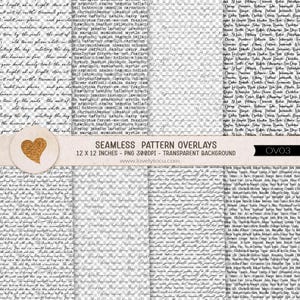 May include: Seamless pattern overlays in a digital design. The image features a repeating pattern of handwritten text in a light gray color, with a transparent background. The text is overlaid on a white background. The text includes the words "SEAMLESS PATTERN OVERLAYS" and "12 X 12 INCHES - PNG 300DPI - TRANSPARENT BACKGROUND".