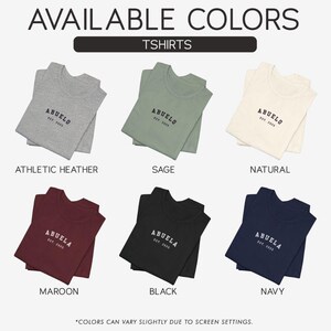 May include: A selection of t-shirts in various colors, including athletic heather, sage, natural, maroon, black, and navy. Each shirt features the text "Abuelo Est. 1978" or "Abuela Est. 1978" printed in white.