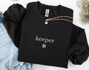 Soccer Player Statement Sweatshirt for Boys or Girls Goalie Keeper Sport Tee Senior Soccer Night Gift Soccer Player Shirt OLV-26-060!