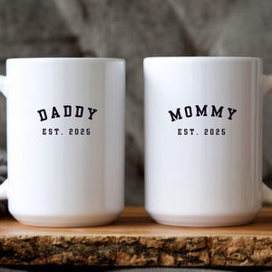 Mommy Daddy Est. 2025 Minimalist Cup Christmas Baby Shower Present